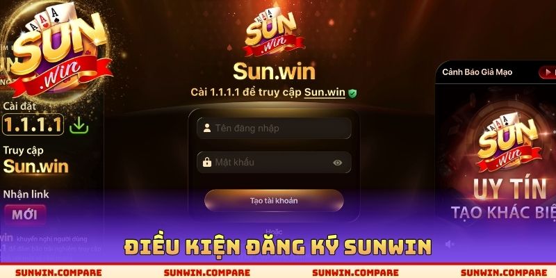 Điều kiện đăng ký SUNWIN