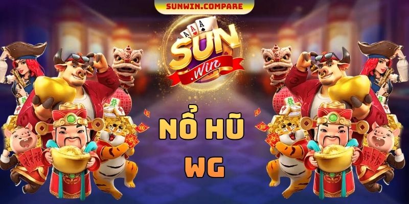 Nổ hũ WG